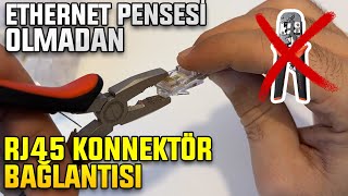 Ethernet Pensesi Olmadan Ethernet Kablosu Bağlama | Pensesiz RJ45 Konnektörü Nasıl Bağlanır?