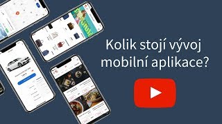 Kolik stojí vývoj mobilní aplikace?