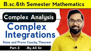 Complex Integration | Complex Analysis | B.sc.6th semester Maths | ddu gkp | AS TEACH | Part-3