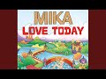 Love Today (UK Radio Edit)