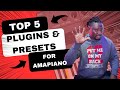 My Top 5 Plugins For Amapiano || Most Common VSTS Used To Produce Amapiano || Fl Studio || 2023