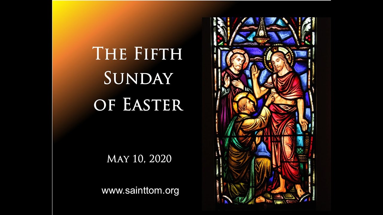 5th Sunday Of Easter - YouTube