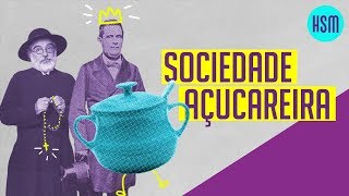 Sociedade açucareira