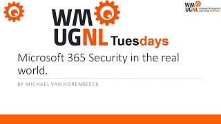 WMUG NL Tuesdays webinar featuring Michael van Horenbeeck