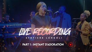 Syntiche Longoli - Instant d'adoration (Live recording - Part 1)