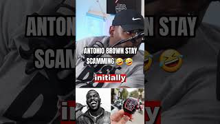 Antonio Brown Scamming AGAIN!? Come On Man! 🤣  #antoniobrown #richardmille #watch #nfl #shorts