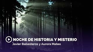 Noche de Historia y Misterio 2025-01-16