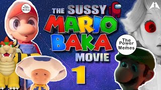 The SUSSY Mario BAKA [YTP] The Super Mario Bros Movie Memes on Crack Parody (reuploaded)