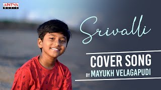 #Srivalli (Kannada) Cover Song | Pushpa-The Rise | Mayukh Velagapudi
