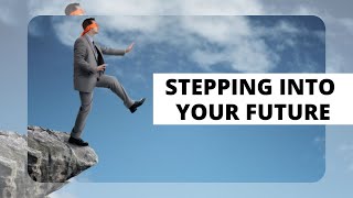 2021-09-19 Stepping Into Your Future | Full Service | Doug Schneider