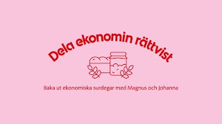 Ekonomiska surdegar: Dela upp ekonomin rättvist