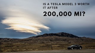 Is a Tesla Model 3 Worth it After 200,000 Miles?