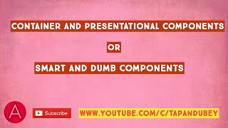 Angular container and presentational components pattern