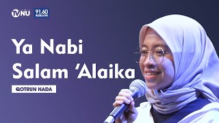 Qotrun Nada  - Ya Nabi Salam ‘Alaika | Cover: Menyejukan Hati 😢