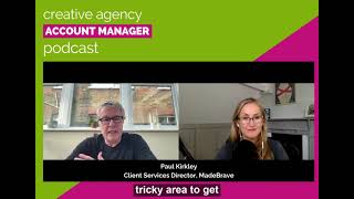 What makes a great client services director - quote from Paul Kirkley