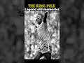 Pelé The King Old Memories Part 03 | #shorts #viral  # short #ytshorts  #pele  #brazil