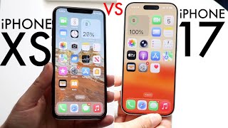 iPhone 17 Vs iPhone XS! (Comparison) (Review)