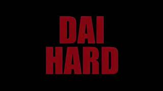 Dai Hard - Episode 1 (Presented by Taff Wars Films)