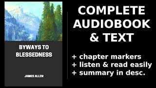 Byways to Blessedness 🔑 By James Allen. FULL Audiobook