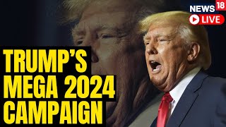 Donald Trump Opens 2024 US Presidential Run, Says More Committed Than Ever | USA News | Trump Live