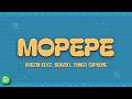 Bukzin Keyz, Benzoo, Tango Supreme - Mopepe (Lyrics)