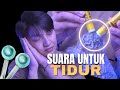 ASMR Untuk TIDUR Cepat dan Nyenyak | 99.99% TERBUKTI 💤