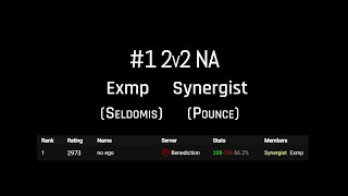 Exmp \u0026 Synergist - R1 NA 2V2 - Benediction