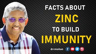 FACTS ABOUT ZINC TO BUILD IMMUNITY | DR V MOHAN | DIABETES | IMMUNITY | DIABETES MYTHS BUSTED