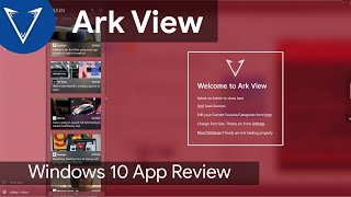 Ark View | A Fluent RSS News Reader [Windows 10] App Review