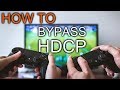 How HDCP Work and How to Bypass it