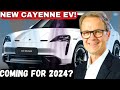 *Confirmed* 2024 Porsche Cayenne Electric New Model | With Taycan DNA | What You Need to Know!