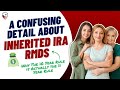 The SECURE Act's 10 Year Rule is Actually an 11 Year Rule?!? | Inherited IRAs