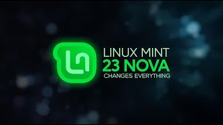 Linux Mint 23 “Nova” Explained: All New Features & Why This Update Changes Everything