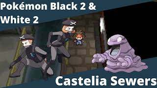 Castelia Sewers - Pokémon Black 2 \u0026 Pokémon White 2 (5 Minutes)