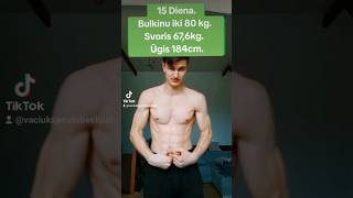 15 DIENŲ AUGINU SVORĮ #foryou #lietuva #lithuania #sportas #bulking