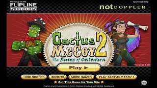 Cactus McCoy 2: The Ruins of Calavera [2011] (Flash) - Longplay