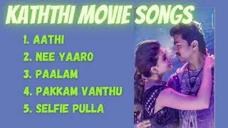 Kaththi movie songs|tamil|jukebox|Vijay|Anirudh Ravichandran|Samantha Ruth Prabhu