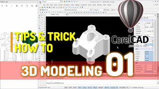 CorelCAD 2021 Basic 3D Modeling Tutorial For Beginner