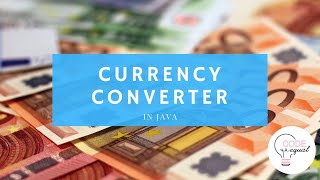 Currency Converter in Java