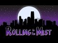 Rolling in the Mist | Session 13 | Birds of a Feather - Part 2