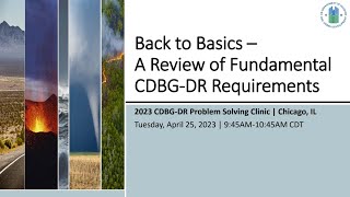 Back to Basics – A Review of Fundamental CDBG-DR Requirements