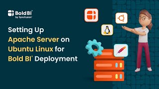 Setting Up Apache Server on Ubuntu Linux for Bold BI® Deployment