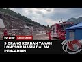 9 Warga yang jadi Korban Insiden Tanah Longsor Masih Belum Ditemukan | Kabar Hari Ini tvOne