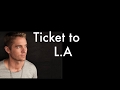 Ticket to L.A - Brett Young (Lyrics)