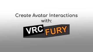 How to Create Avatar Interactions with VRCFury for #VRChat