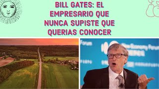 BILL GATES: EL empresario que NUNCA supiste que QUERIAS CONOCER - Microsoft
