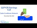 Satin Creditcare Network Earnings Call for Q2FY25