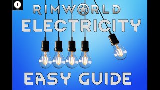 Rimworld: Easy Electricity And Power Guide Gameplay Tutorial