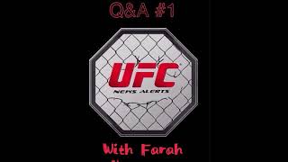 UFC News Alerts Q&A #1