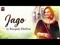 jago boliyan deepak dhillon superhit punjabi sikh wedding songs priya audio